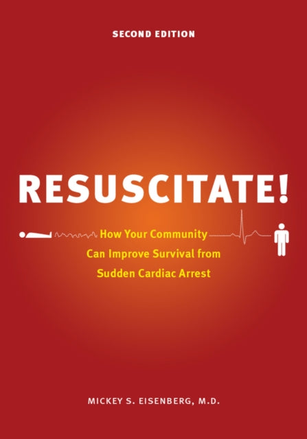 Book cover of: Resuscitate!. By: Mickey S. Eisenberg