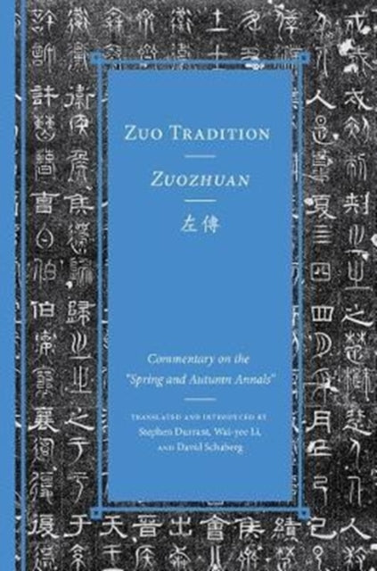 Book cover of: Volume 1Zuo Tradition / Zuozhuan. By: Stephen Durrant