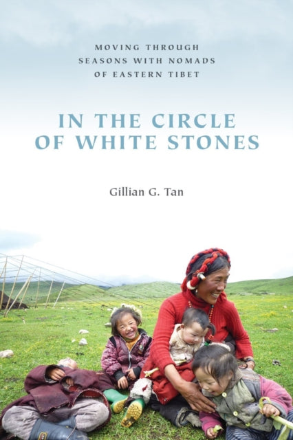 Book cover of: In the Circle of White Stones. By: Gillian G. Tan