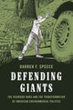 Book cover of: Defending Giants. By: Darren Frederick Speece