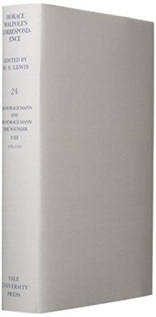 Book cover of: Yale Editions of Horace Walpole's Correspondence, Volume 24. By: Horace Walpole