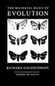 Book cover of: Material Basis of Evolution
