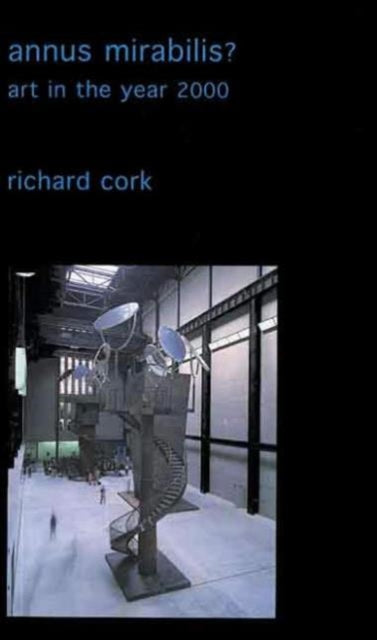Book cover of: Annus Mirabilis?. By: Richard Cork