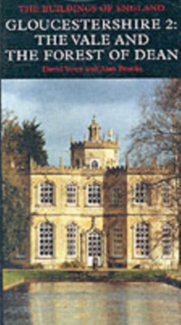 Book cover of: Gloucestershire 2: The Vale and The Forest of Dean