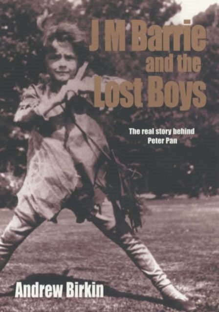 Book cover of: J.M. Barrie and the Lost Boys
