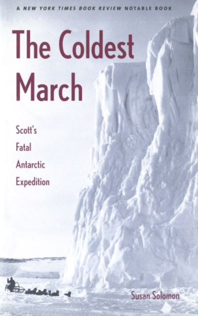 Book cover of: Coldest March. By: Susan Solomon
