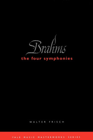Brahms: The Four Symphonies