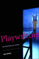 Book cover of: Playwriting