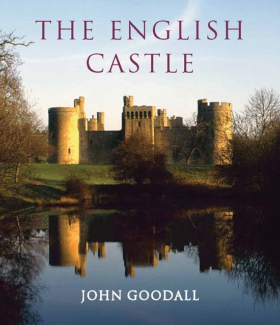 Book cover of: English Castle. By: John Goodall