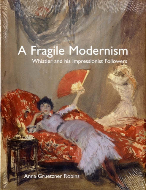 Book cover of: Fragile Modernism. By: Anna Gruetzner Robins