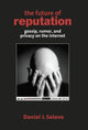 Book cover of: Future of Reputation. By: Daniel J. Solove