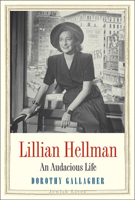 Book cover of: Lillian Hellman. By: Dorothy Gallagher