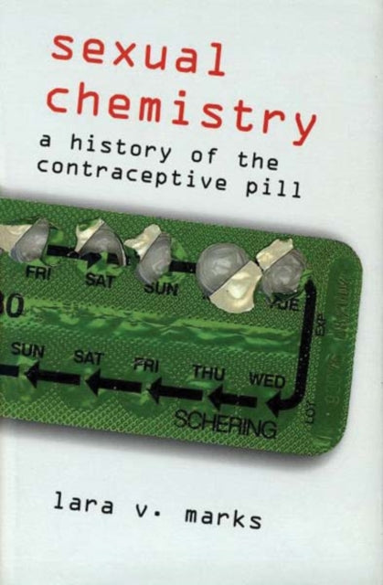 Book cover of: Sexual Chemistry. By: Lara V. Marks
