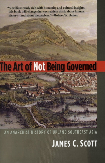 Book cover of: Art of Not Being Governed