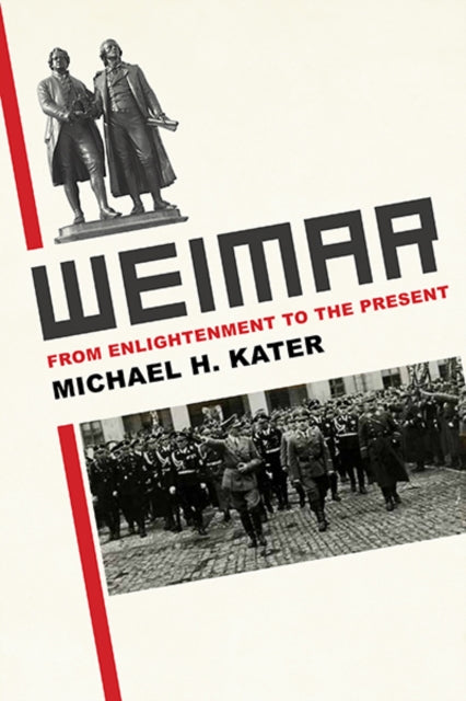 Book cover of: Weimar. By: Michael H. Kater