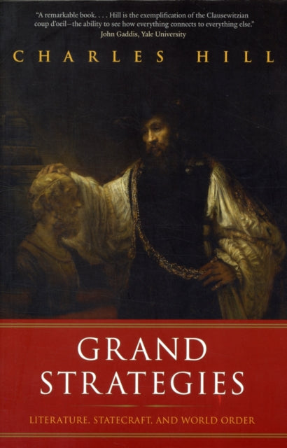 Book cover of: Grand Strategies. By: Charles Hill
