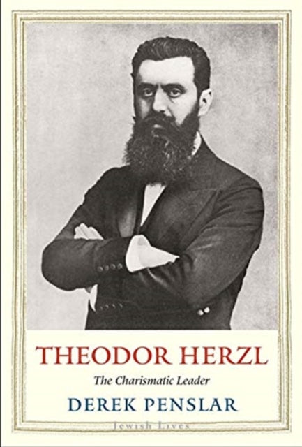 Book cover of: Theodor Herzl. By: Derek Jonathan Penslar