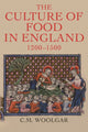 Book cover of: Culture of Food in England, 1200-1500. By: Woolgar, C. M.