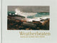 Book cover of: Weatherbeaten. By: Winslow Homer
