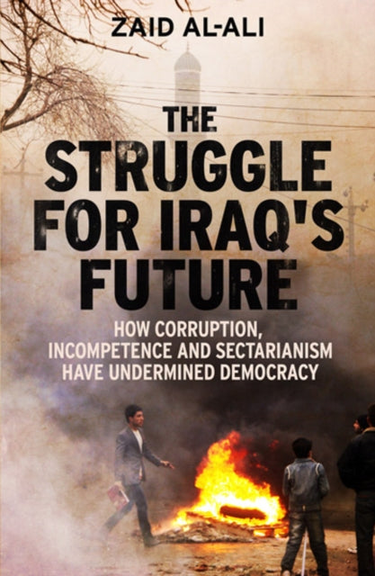 Book cover of: Struggle for Iraq's Future