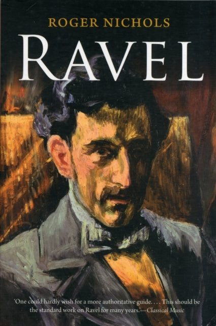 Book cover of: Ravel. By: Roger Nichols