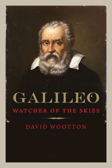 Book cover of: Galileo. By: David Wootton