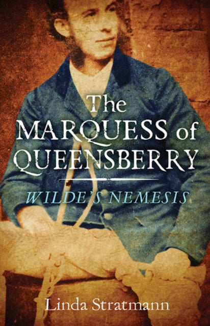 Book cover of: Marquess of Queensberry. By: Linda Stratmann