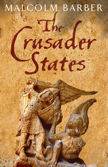 Book cover of: Crusader States. By: Malcolm Barber