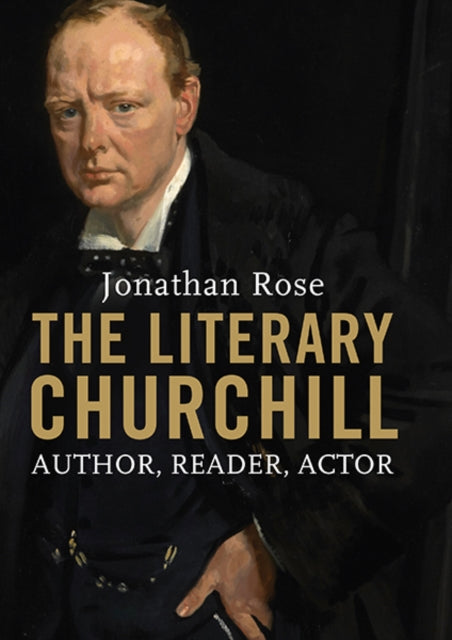 Book cover of: Literary Churchill. By: Jonathan Rose