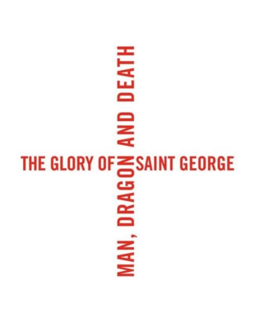 Book cover of: Glory of Saint George. By: Laurent Busine