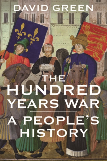 Book cover of: Hundred Years War. By: David Green