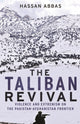 Book cover of: Taliban Revival. By: Hassan Abbas
