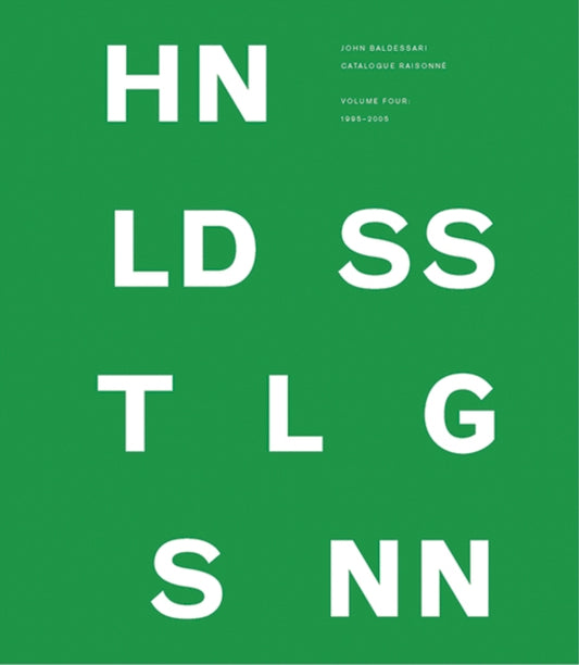 Book cover of: John Baldessari Catalogue Raisonne. By: Patrick Pardo