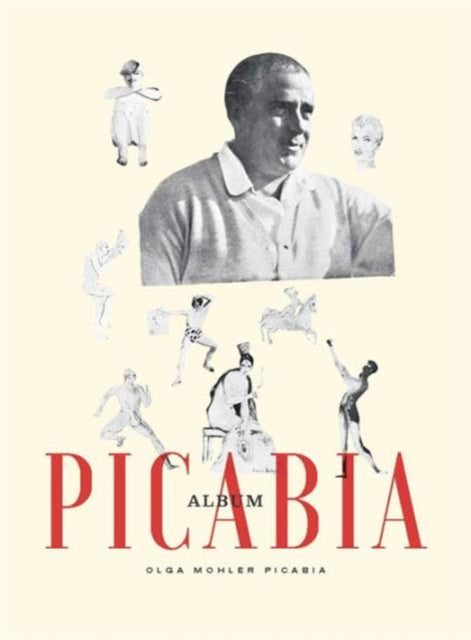 Book cover of: Album Picabia. By: Beverley Calte
