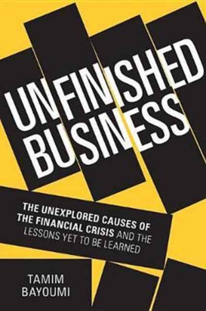 Book cover of: Unfinished Business. By: Tamim A. Bayoumi