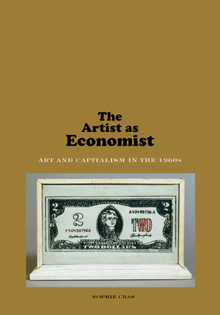 Book cover of: Artist as Economist. By: Sophie Cras