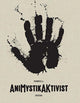 Book cover of: AniMystikAKtivist. By: Kendell Geers