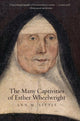 Book cover of: Many Captivities of Esther Wheelwright. By: Ann M. Little