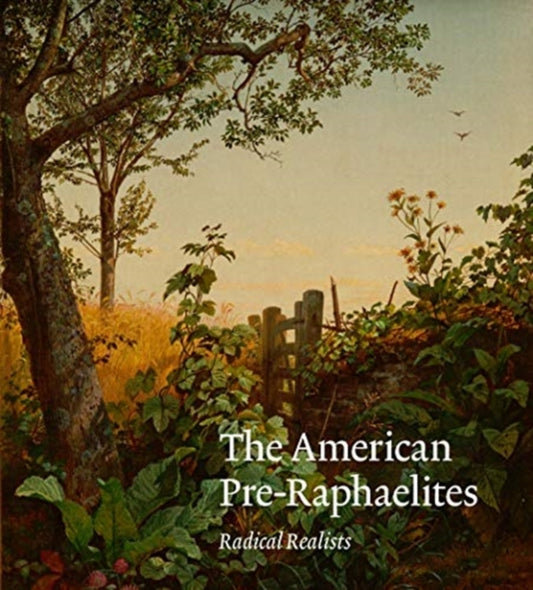 Book cover of: American Pre-Raphaelites. By: Linda S. Ferber