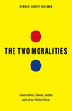 Book cover of: Two Moralities. By: Ronnie Janoff-Bulman