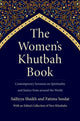 Book cover of: Women’s Khutbah Book. By: Sa'diyya Shaikh
