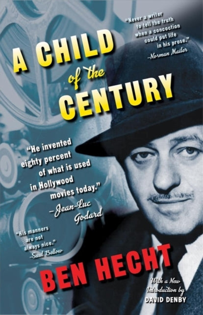 Book cover of: Child of the Century. By: Ben Hecht