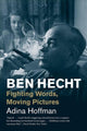 Book cover of: Ben Hecht. By: Adina Hoffman