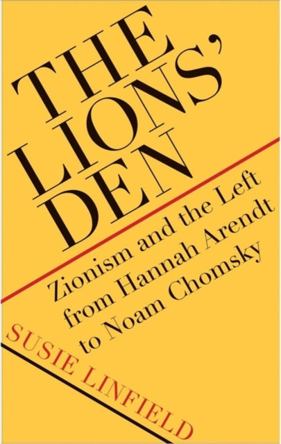 Book cover of: Lions' Den. By: Susie Linfield