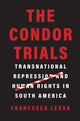 Book cover of: Condor Trials. By: Francesca Lessa