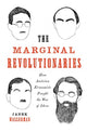 Book cover of: Marginal Revolutionaries. By: Janek Wasserman