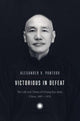 Book cover of: Victorious in Defeat. By: Alexander V. Pantsov