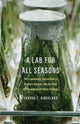 Book cover of: Lab for All Seasons. By: Sharon E. Kingsland