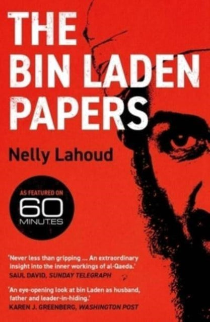 Book cover of: Bin Laden Papers. By: Nelly Lahoud