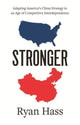 Book cover of: Stronger. By: Ryan Hass